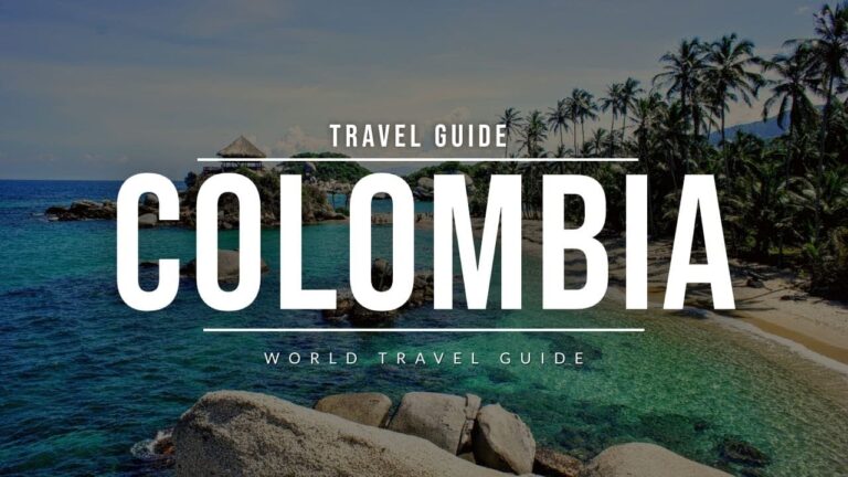 COLOMBIA Travel Guide