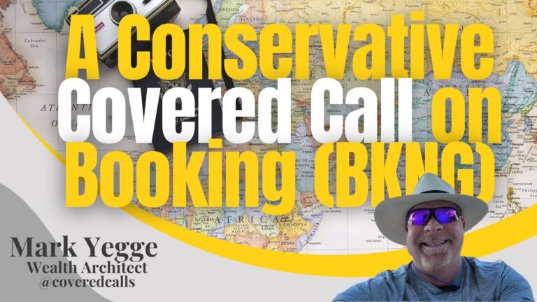 A Conservative Covered Call on Booking (BKNG)