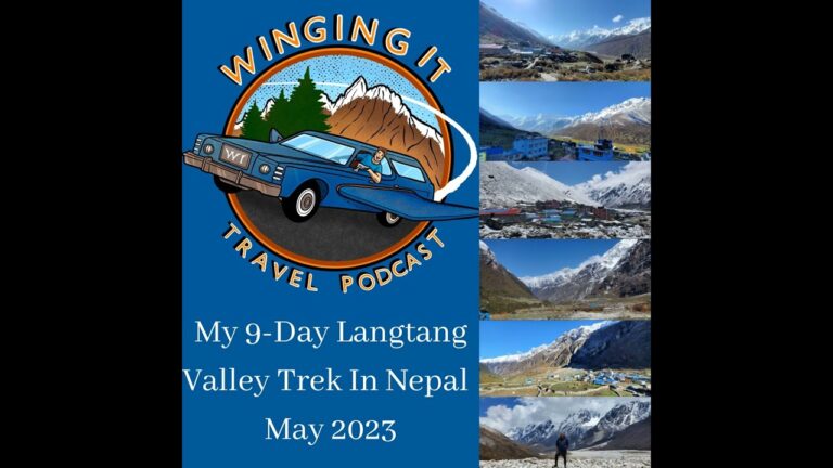 My 9-Day Langtang Valley Trek In Nepal May 2023