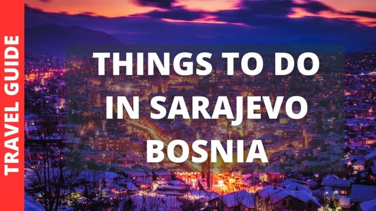 Sarajevo Bosnia and Herzegovina Travel Guide: 14 BEST Things To Do In Sarajevo