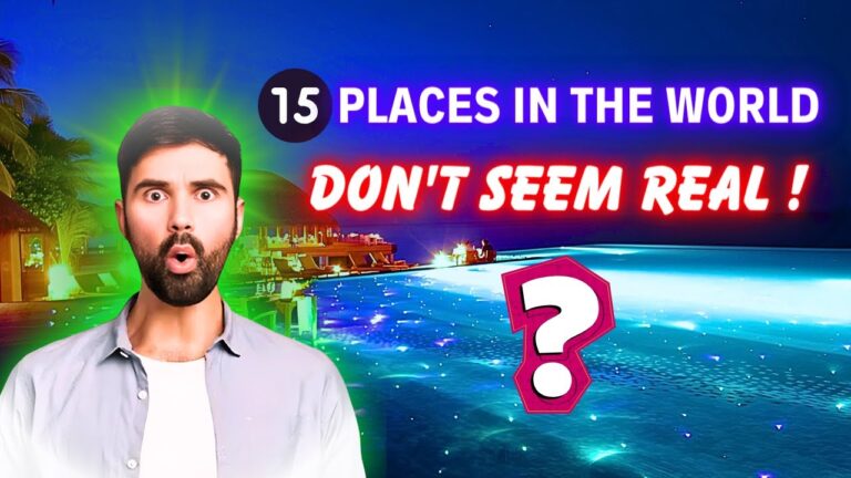 Top 15 PLACES in the World that don’t seem REAL 2024 WATCH!