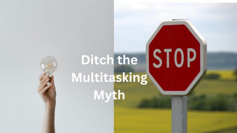 Multitasking Madness: Why You’re Doing More Harm Than Good