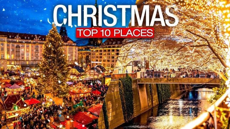 Top 10 Best Vacation Places To Visit During Christmas! – Christmas 2024 Travel Guide