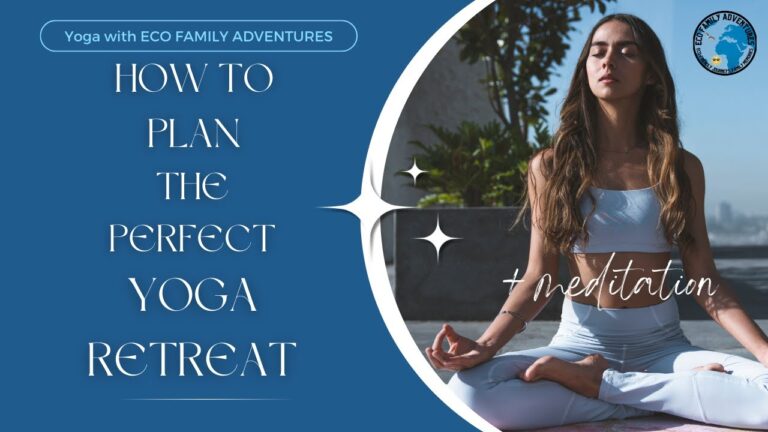 How to Plan a Yoga Retreat in the USA | Ultimate Inner Peace Guide