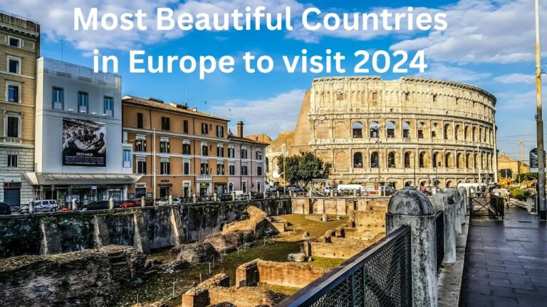 15 Most Beautiful Countries in Europe Travel 2024