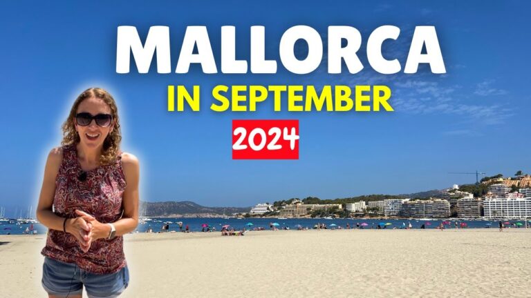 My Guide to MALLORCA IN SEPTEMBER 2024