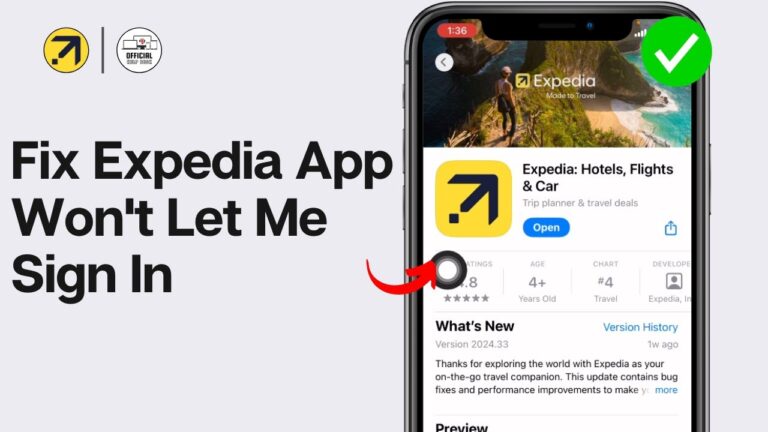 Expedia App Won’t Let Me Sign In | How to Fix Expedia App Won’t Let Me Sign In (2024)