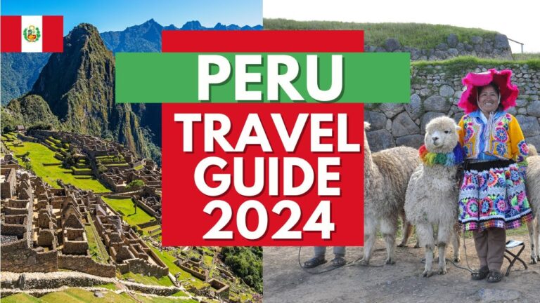 Explore Peru: 10 Incredible Places You Can’t Miss in 2024