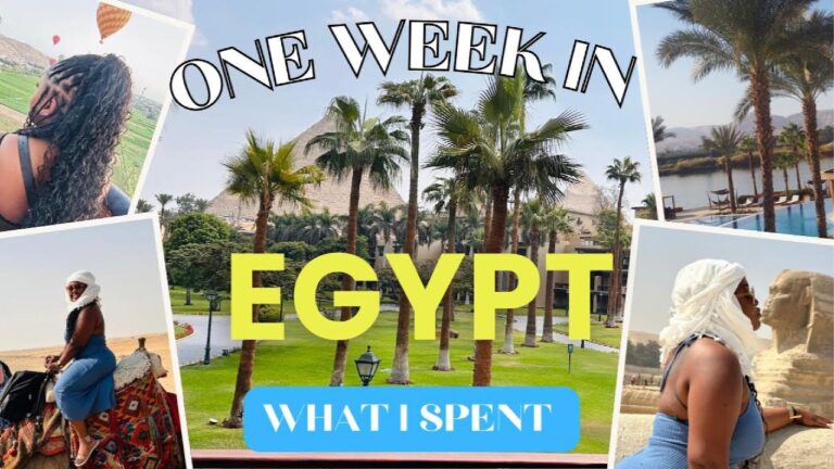 7 Days In Egypt: The Full Itinerary | Cost Breakdown| 15 Tips When Traveling to Egypt.