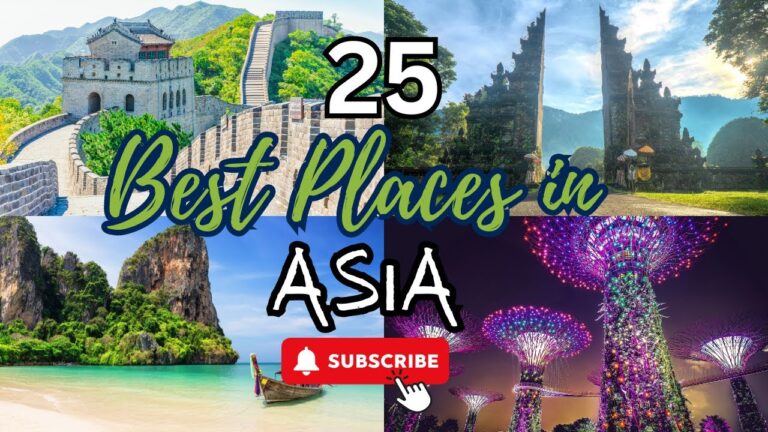 Top 25 Best Places to visit in Asia | Travel Video